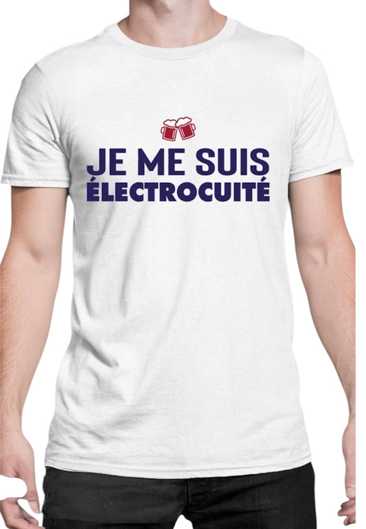 Tee Shirt - Je me suis electrocuité